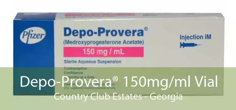 Depo-Provera® 150mg/ml Vial Country Club Estates - Georgia