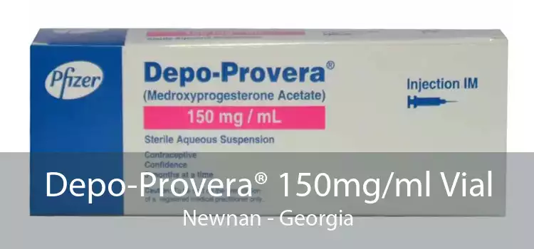 Depo-Provera® 150mg/ml Vial Newnan - Georgia