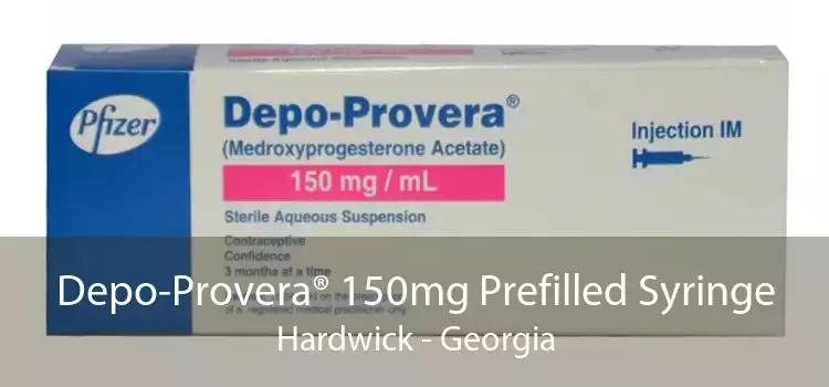 Depo-Provera® 150mg Prefilled Syringe Hardwick - Georgia