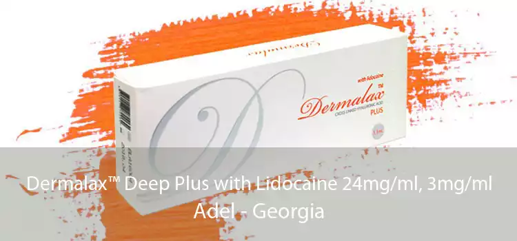 Dermalax™ Deep Plus with Lidocaine 24mg/ml, 3mg/ml Adel - Georgia