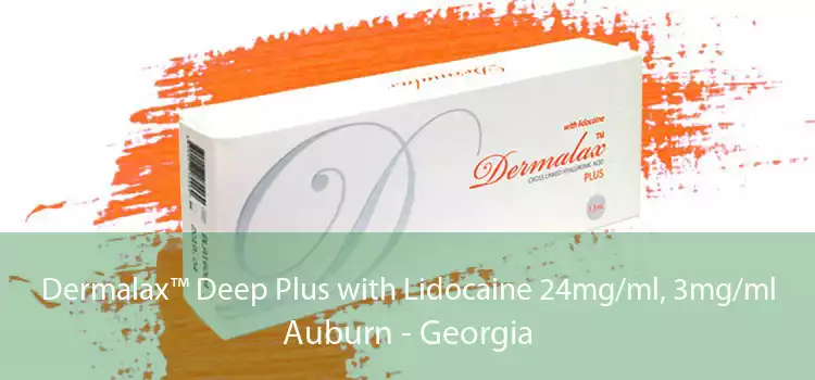 Dermalax™ Deep Plus with Lidocaine 24mg/ml, 3mg/ml Auburn - Georgia