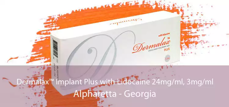 Dermalax™ Implant Plus with Lidocaine 24mg/ml, 3mg/ml Alpharetta - Georgia