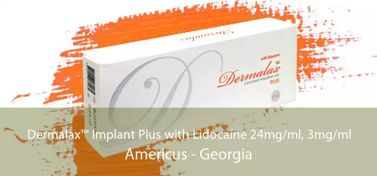 Dermalax™ Implant Plus with Lidocaine 24mg/ml, 3mg/ml Americus - Georgia