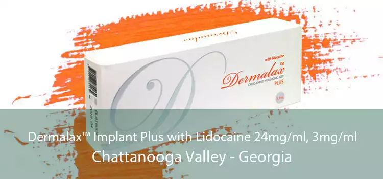 Dermalax™ Implant Plus with Lidocaine 24mg/ml, 3mg/ml Chattanooga Valley - Georgia