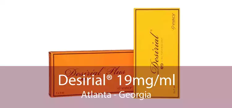 Desirial® 19mg/ml Atlanta - Georgia