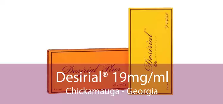 Desirial® 19mg/ml Chickamauga - Georgia