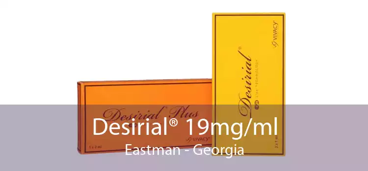 Desirial® 19mg/ml Eastman - Georgia