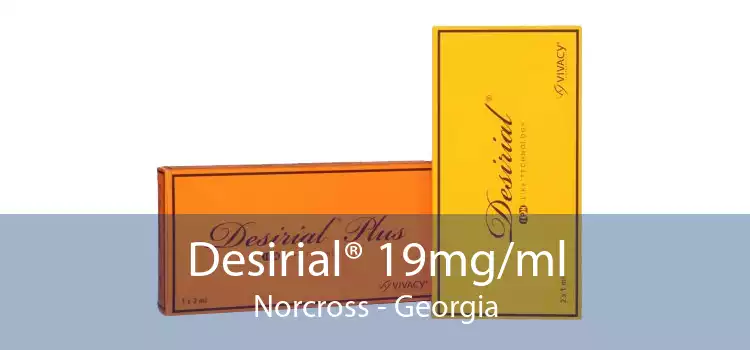 Desirial® 19mg/ml Norcross - Georgia
