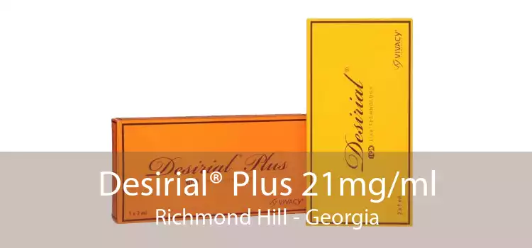 Desirial® Plus 21mg/ml Richmond Hill - Georgia