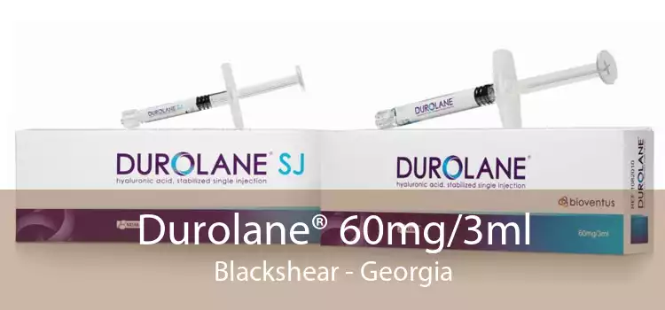 Durolane® 60mg/3ml Blackshear - Georgia