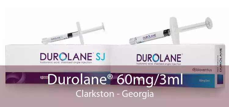 Durolane® 60mg/3ml Clarkston - Georgia