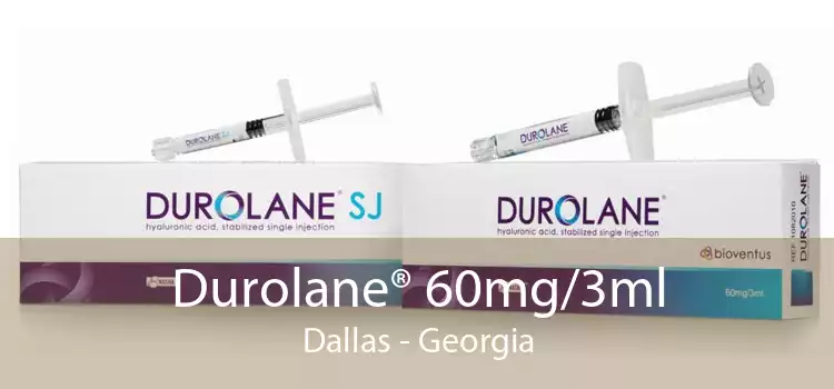 Durolane® 60mg/3ml Dallas - Georgia