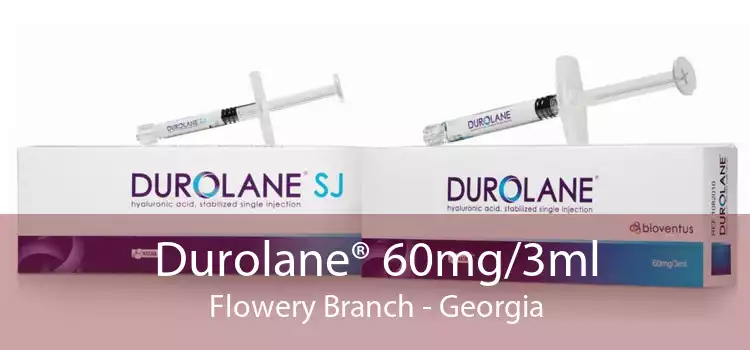 Durolane® 60mg/3ml Flowery Branch - Georgia