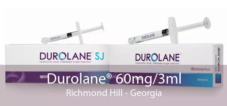 Durolane® 60mg/3ml Richmond Hill - Georgia