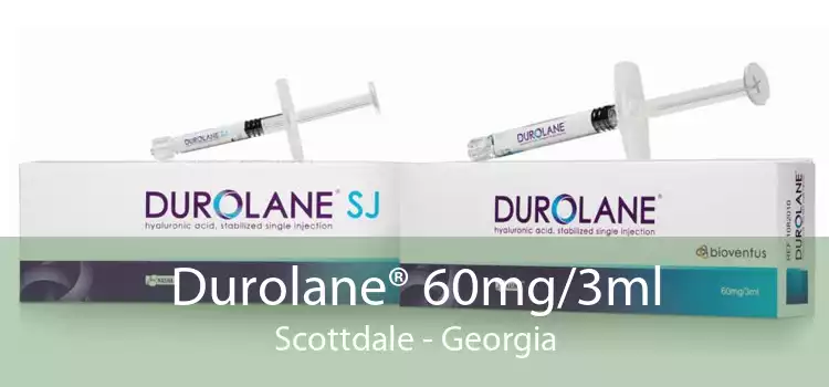 Durolane® 60mg/3ml Scottdale - Georgia