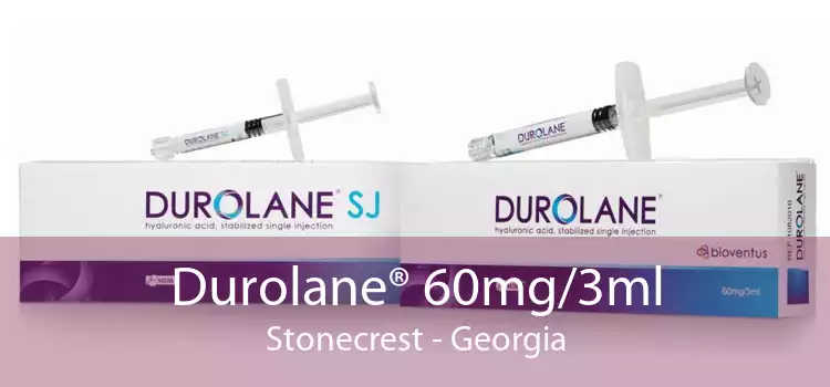 Durolane® 60mg/3ml Stonecrest - Georgia