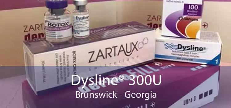 Dysline® 300U Brunswick - Georgia