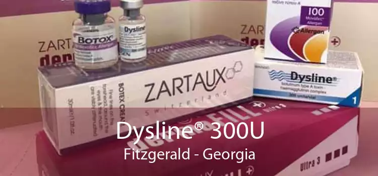 Dysline® 300U Fitzgerald - Georgia