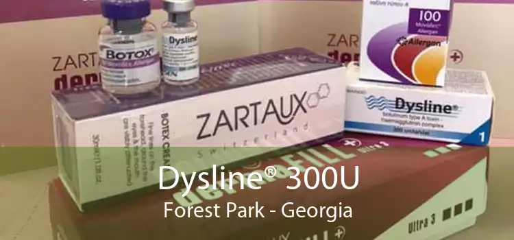 Dysline® 300U Forest Park - Georgia