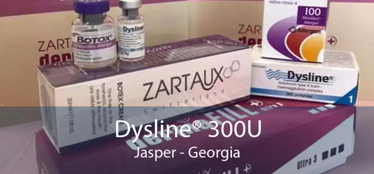 Dysline® 300U Jasper - Georgia