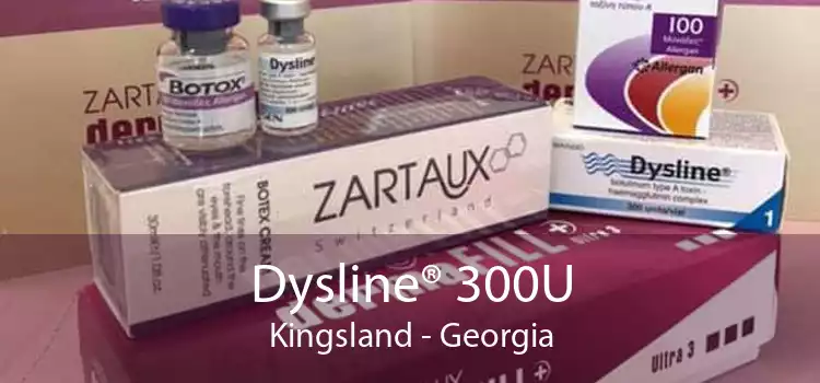 Dysline® 300U Kingsland - Georgia