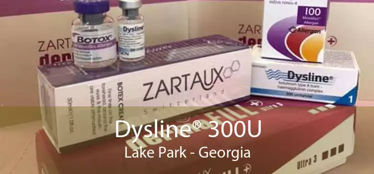 Dysline® 300U Lake Park - Georgia
