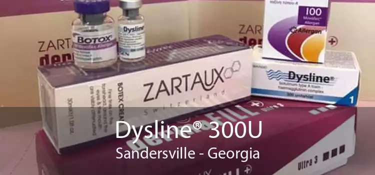 Dysline® 300U Sandersville - Georgia