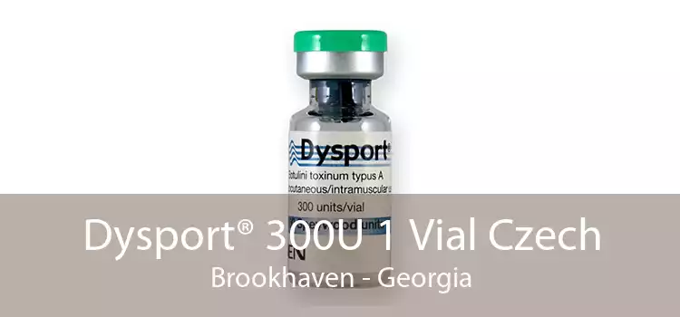 Dysport® 300U 1 Vial Czech Brookhaven - Georgia