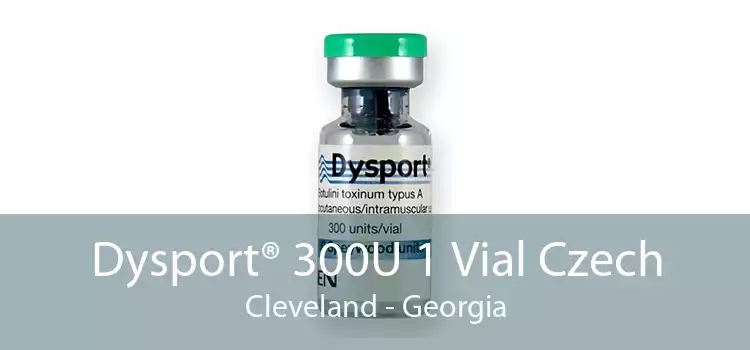 Dysport® 300U 1 Vial Czech Cleveland - Georgia