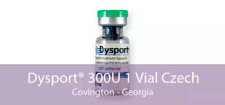 Dysport® 300U 1 Vial Czech Covington - Georgia