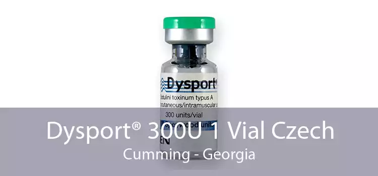 Dysport® 300U 1 Vial Czech Cumming - Georgia
