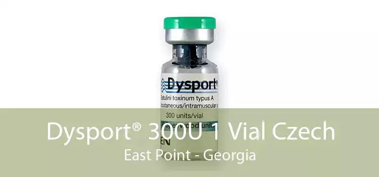 Dysport® 300U 1 Vial Czech East Point - Georgia