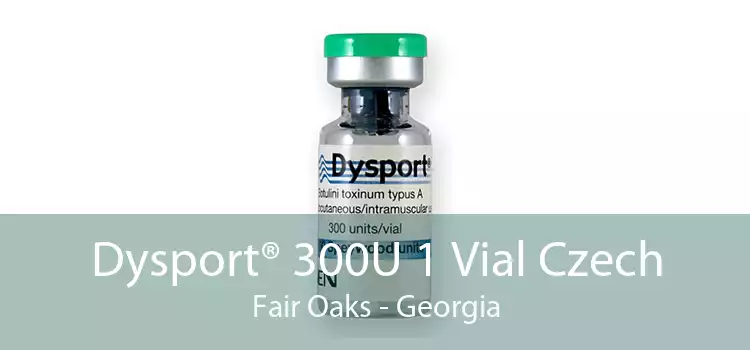Dysport® 300U 1 Vial Czech Fair Oaks - Georgia
