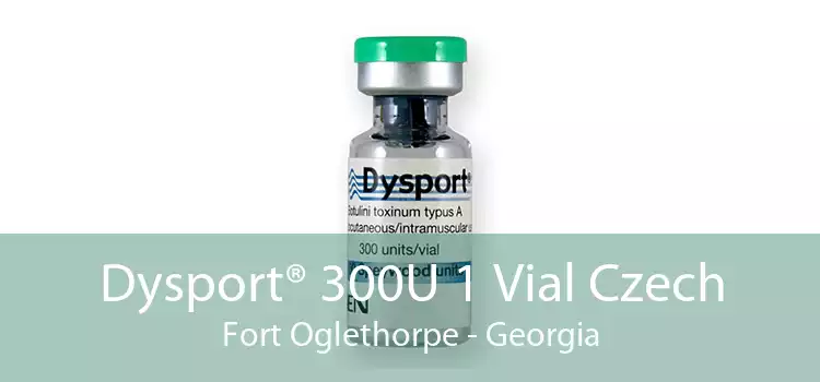 Dysport® 300U 1 Vial Czech Fort Oglethorpe - Georgia
