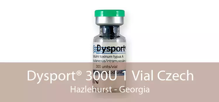 Dysport® 300U 1 Vial Czech Hazlehurst - Georgia