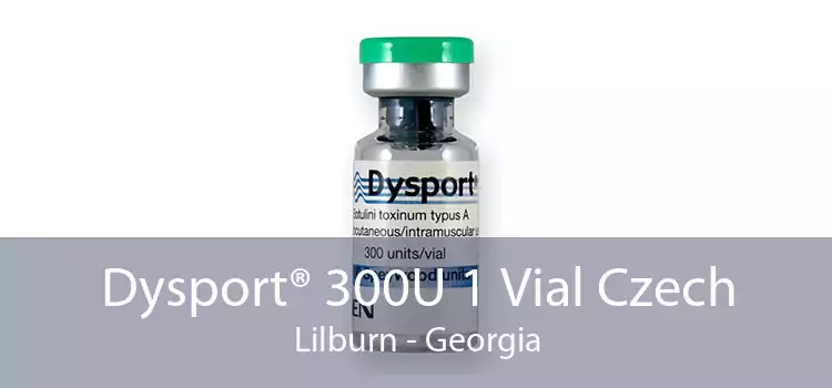 Dysport® 300U 1 Vial Czech Lilburn - Georgia