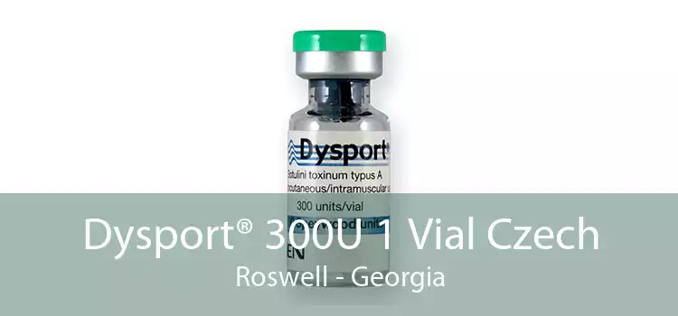 Dysport® 300U 1 Vial Czech Roswell - Georgia