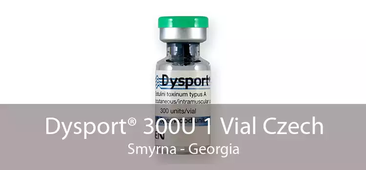 Dysport® 300U 1 Vial Czech Smyrna - Georgia