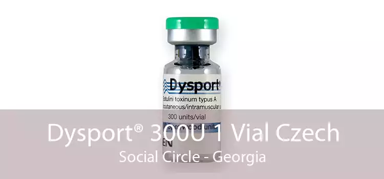 Dysport® 300U 1 Vial Czech Social Circle - Georgia