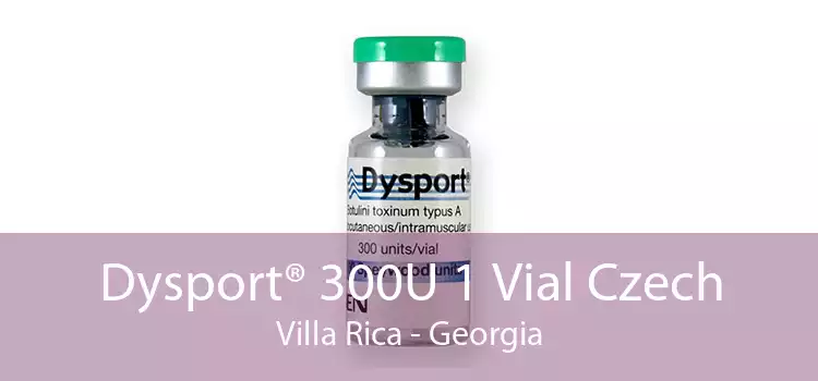Dysport® 300U 1 Vial Czech Villa Rica - Georgia