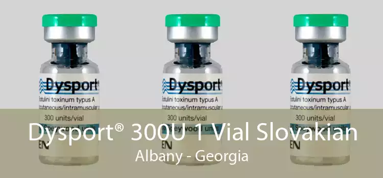 Dysport® 300U 1 Vial Slovakian Albany - Georgia