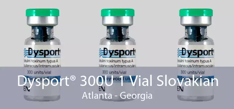 Dysport® 300U 1 Vial Slovakian Atlanta - Georgia