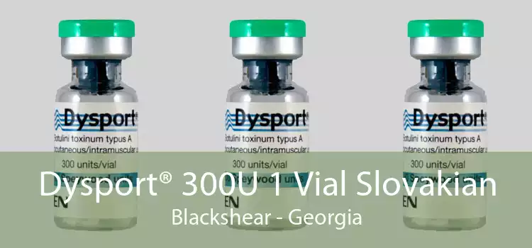 Dysport® 300U 1 Vial Slovakian Blackshear - Georgia