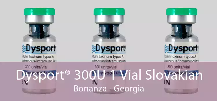 Dysport® 300U 1 Vial Slovakian Bonanza - Georgia