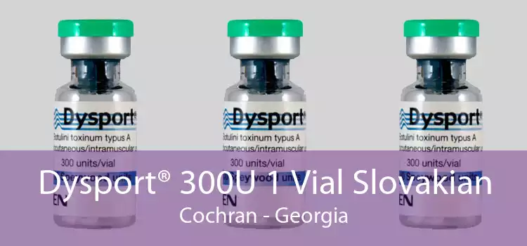 Dysport® 300U 1 Vial Slovakian Cochran - Georgia