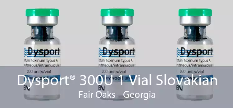 Dysport® 300U 1 Vial Slovakian Fair Oaks - Georgia
