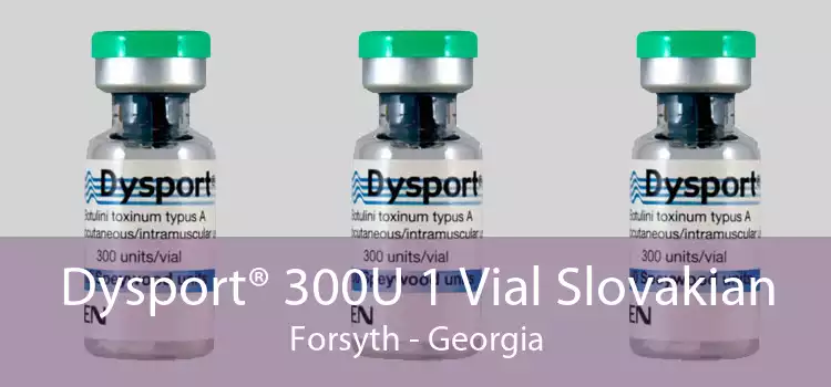 Dysport® 300U 1 Vial Slovakian Forsyth - Georgia