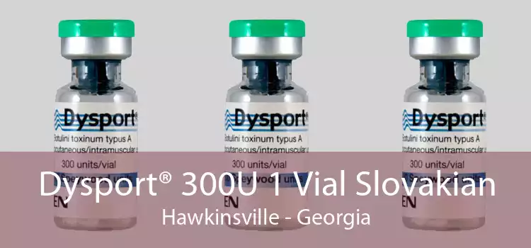 Dysport® 300U 1 Vial Slovakian Hawkinsville - Georgia