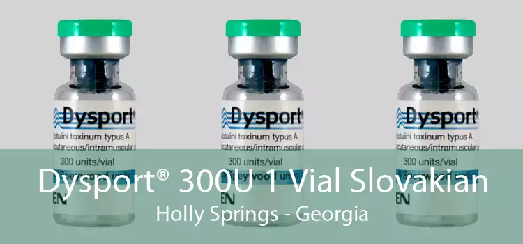 Dysport® 300U 1 Vial Slovakian Holly Springs - Georgia