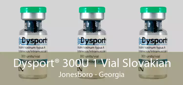 Dysport® 300U 1 Vial Slovakian Jonesboro - Georgia